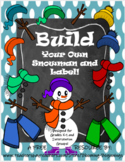 Build Your Own Snowman and Label!