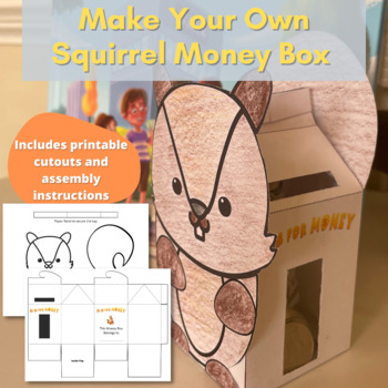 Preview of Build Your Own Squirrel Money Box | Piggy Bank Craft for Saving Coins and Notes