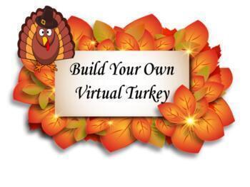 Preview of Build Your Own Virtual Thanksgiving Turkey