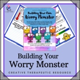 Build Your Own Worry Monster Mini-Lesson - Anxiety Fear Activity