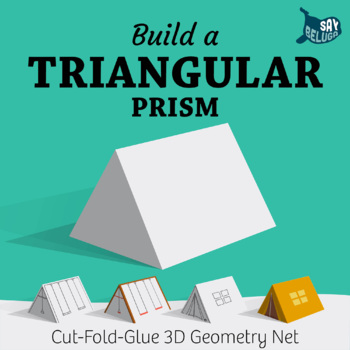 Preview of Build a 3D Triangular Prism – Foldable Geometry Solid Shape Net