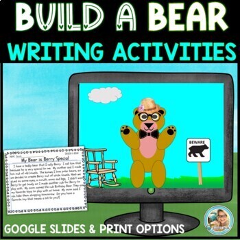Preview of Build a Bear Design & Writing | Google Slides & Print