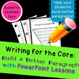 Build a Better Paragraph: Write more detailed paragraphs w