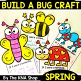 Build a Bug First Day of Spring Writing Craft Welcome Back