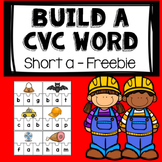 Build a CVC Word Freebie- short a