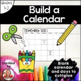 Build a Calendar - Blank student calendar and pieces to cu