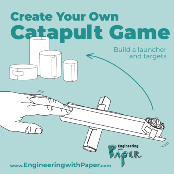 Preview of Build a Catapult Game STEM Challenge with just PAPER, TAPE & SCISSORS