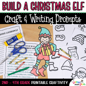 Preview of Build an Elf Craft, Christmas Writing Activities, & Paper Template for December