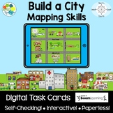 Build a City: Mapping Skills - Boom Cards™ Digital Task Cards