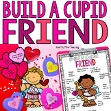 Build a Cupid Friend activity