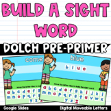 Build a Digital Sight Word: Pre-Primer