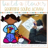 Build a Flower: Beginning Sound Activity