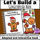 Build a Gingerbread Man Adapted and Interactive Book