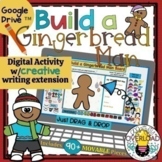 Build a Gingerbread Man: Google Slides Winter Art & Writin