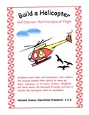 Build a Helicopter and Discover the Principles of Flight