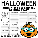 Build a Jack o Lantern Writing Craftivity
