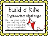 Build a Kite: Engineering Challenge Project ~ Great STEM A