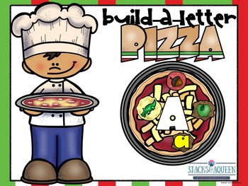 Build A Letter Pizza By Raven Blanche Studio Teachers Pay Teachers