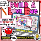 Build a Love Bug:Digital Art & Creative Writing Google Sli