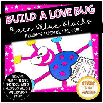 Preview of Build a Love Bug with Place Value Blocks base ten
