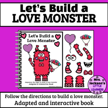 Preview of Build a Love Monster Valentine's Day Adapted and Interactive Book
