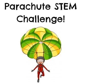 Preview of Build a Parachute STEM!