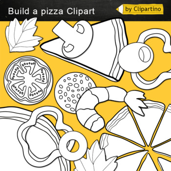 Preview of Build a Pizza Clip art: BW Black White