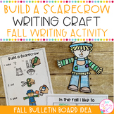 Build a Scarecrow Writing Craft | Fall Writing | September