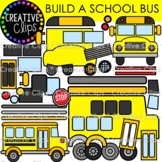 Build a School Bus Clipart (Build a _____ Clipart)