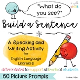 Build a Sentence | Speaking and Writing Activities | ESL A