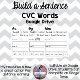 Build a Sentence - CVC Words - Distance Learning