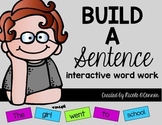 Build a Sentence Interactive Word Work