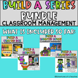 Build a Series Bundle | Classroom Management | Whole Class
