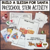 Build a Sleigh for Santa Preschool STEM Activity