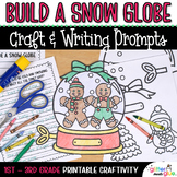 Build a Snow Globe Craft, Winter Writing Activities, & Tem