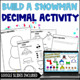 Build a Snowman: A Decimal Freebie - Digital Activity Included