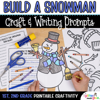 Preview of Build a Snowman Craft, Template, & No Prep Winter Writing Activities for January