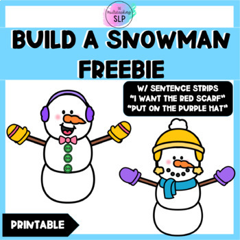 Preview of Build a Snowman FREEBIE | Speech Therapy | Printable