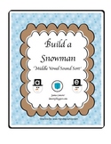 Build a Snowman: Middle Vowel Sound Sort