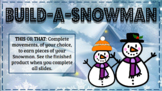 Build-a-Snowman with Movement