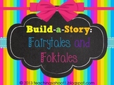 Build-a-Story: Fairytales and Folktales