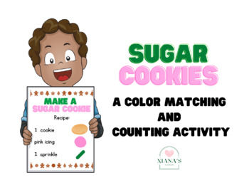Preview of Build a Sugar Cookie Recipe Cards - A counting and color matching activity