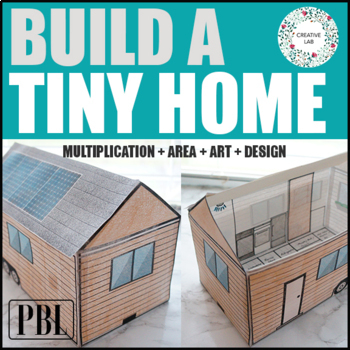 Preview of Build a Tiny Home / House - Math & Design