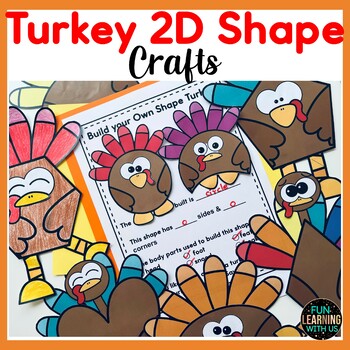 Preview of Turkey 2D Shape Thanksgiving Math Craftivity | Thanksgiving Bulletin Board Craft