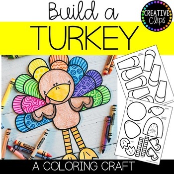 Preview of Build a Turkey Craft: Thanksgiving Coloring Pages