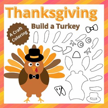 Build a Turkey Craft | Thanksgiving Coloring Pages | Virtual Thanksgiving