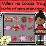 Build a Valentine Cookie Tray To Increase Sentence Length 