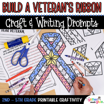 Preview of Build a Veteran's Day Craft, Ribbon Template, Writing Activities for Elementary