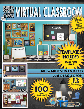 Preview of Build a Virtual Classroom... EASY with drag & drop items!  FREE TEMPLATES