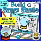 Build a Winter Snow Globe: Digital Art & Creative Writing 